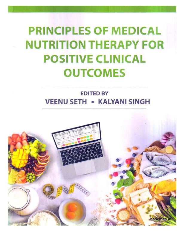 Principles of Medical Nutrition Therapy for Positive Clinical Outcomes